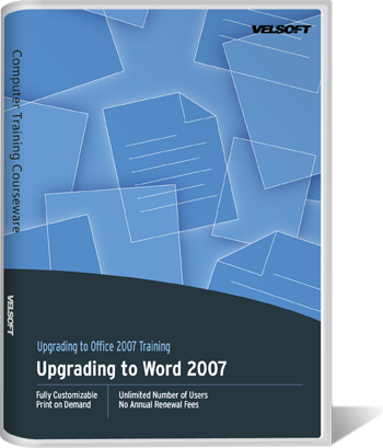 Upgrading to Word 2007