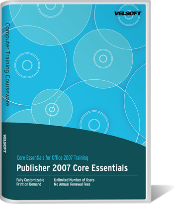 Publisher 2007 Core Essentials