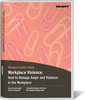 Workplace Violence: How to Manage Anger and Violence in the Workplace