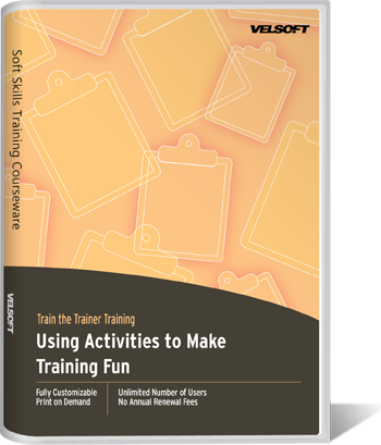 Using Activities to Make Training Fun