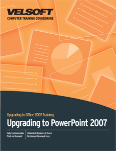 Upgrading to PowerPoint 2007 