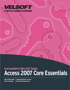 Access 2007 Core Essentials 