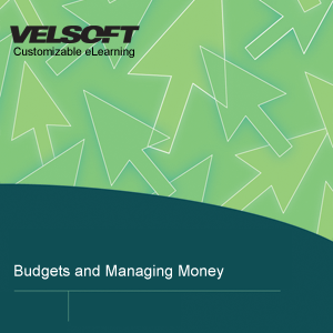 Budgets and Managing Money