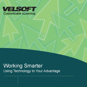 Working Smarter