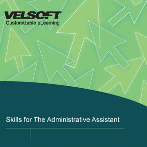 Skills for The Administrative Assistant