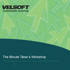 The Minute Taker's Workshop