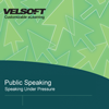 Public Speaking: Speaking Under Pressure