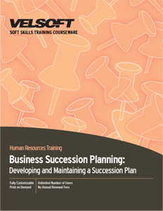 Business Succession Planning: Developing and Maintaining a Succession Plan