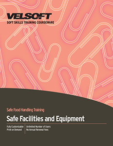 Safe Facilities and Equipment