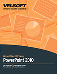 Microsoft PowerPoint 2010: Part One
