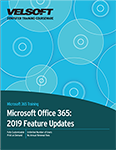 Microsoft 365: 2019 Feature Updates