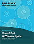 Microsoft 365: 2022 Feature Updates