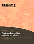 Employee Recognition: Appreciating Your Workforce