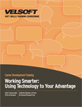 Working Smarter: Using Technology to your Advantage