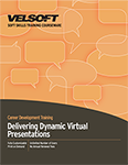 Delivering Dynamic Virtual Presentations