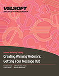 Creating Winning Webinars: Getting Your Message Out