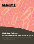 Workplace Violence - How to Manage Anger and Violence in the Workplace